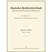 Deutsches Rechtsw?rterbuch: W?rterbuch der ?lteren deutschen Rechtssprache. Band [Paperback]