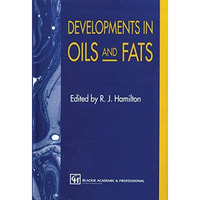 Developments in Oils and Fats [Paperback]