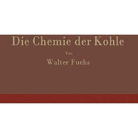 Die Chemie der Kohle [Paperback]