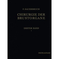 Die Chirurgie der Brustorgane [Paperback]