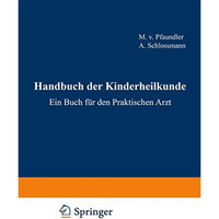 Die Hautkrankheiten des Kindesalters. [Paperback]