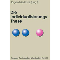 Die Individualisierungs-These [Paperback]