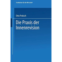 Die Praxis der Innenrevision [Paperback]