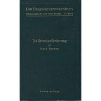 Die Streckenf?rderung [Paperback]