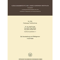 Die Verarbeitung von Effektgarnen in der Kette [Paperback]