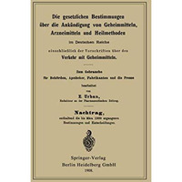 Die gesetzlichen Bestimmungen ?ber die Ank?ndigung von Geheimmitteln, Arzneimitt [Paperback]