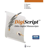 DigiScript : Edits Digital Manuscripts [Paperback]