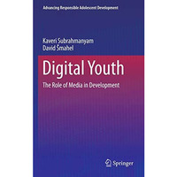 Digital Youth: The Role of Media in Development [Paperback]