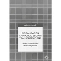 Digitalization and Public Sector Transformations [Hardcover]