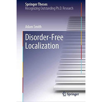 Disorder-Free Localization [Hardcover]