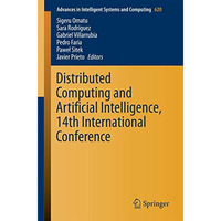 Distributed Computing and Artificial Intelligence, 14th International Conference [Paperback]