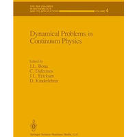 Dynamical Problems in Continuum Physics [Hardcover]