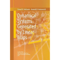 Dynamical Systems Generated by Linear Maps [Hardcover]