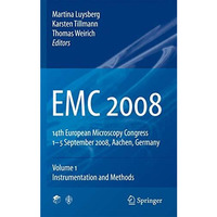 EMC 2008: Vol 1: Instrumentation and Methods [Paperback]