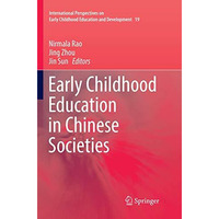 Early Childhood Education in Chinese Societies [Paperback]