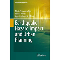 Earthquake Hazard Impact and Urban Planning [Hardcover]