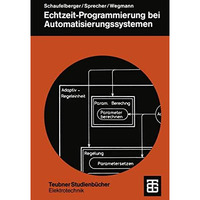 Echtzeit-Programmierung bei Automatisierungssystemen [Paperback]