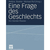 Eine Frage des Geschlechts: Ein Gender-Reader [Paperback]