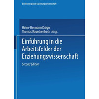 Einf?hrung in die Arbeitsfelder der Erziehungswissenschaft [Paperback]