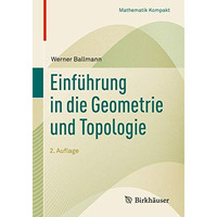 Einf?hrung in die Geometrie und Topologie [Paperback]