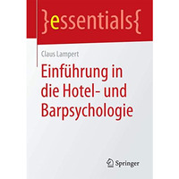 Einf?hrung in die Hotel- und Barpsychologie [Paperback]