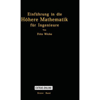 Einf?hrung in die H?here Mathematik: unter besonderer Ber?cksichtigung der Bed?r [Paperback]