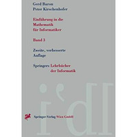 Einf?hrung in die Mathematik f?r Informatiker [Paperback]