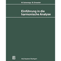 Einf?hrung in die harmonische Analyse [Paperback]