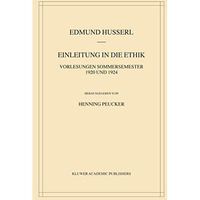 Einleitung in die Ethik: Vorlesungen Sommersemester 1920/1924 [Hardcover]