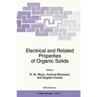 Electrical and Related Properties of Organic Solids [Hardcover]