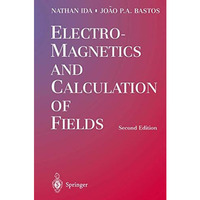 Electromagnetics and Calculation of Fields [Paperback]