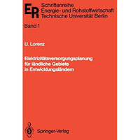 Elektrizit?tsversorgungsplanung f?r l?ndliche Gebiete in Entwicklungsl?ndern: Ei [Paperback]