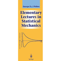 Elementary Lectures in Statistical Mechanics [Hardcover]