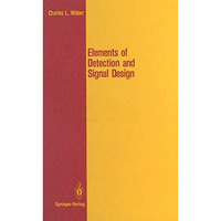 Elements of Detection and Signal Design [Paperback]