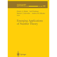 Emerging Applications of Number Theory [Paperback]