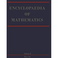 Encyclopaedia of Mathematics: Reaction-Diffusion Equation - Stirling Interpolati [Paperback]