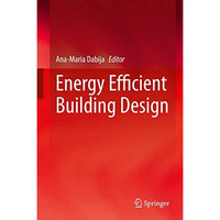 Energy Efficient Building Design [Hardcover]