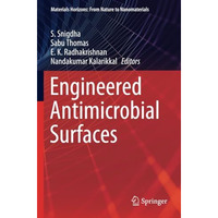 Engineered Antimicrobial Surfaces [Paperback]