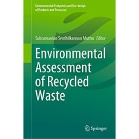 Environmental Assessment of Recycled Waste [Hardcover]