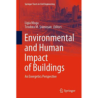 Environmental and Human Impact of Buildings: An Energetics Perspective [Hardcover]