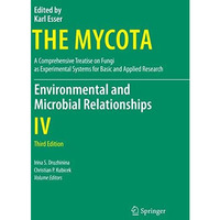 Environmental and Microbial Relationships [Paperback]