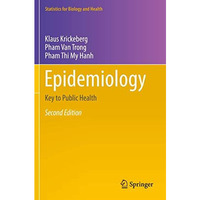 Epidemiology: Key to Public Health [Paperback]