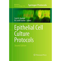 Epithelial Cell Culture Protocols [Paperback]