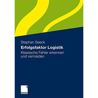 Erfolgsfaktor Logistik: Klassische Fehler erkennen und vermeiden [Paperback]