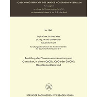 Ermittlung der Phasenzusammensetzung von Gemischen, in denen CaCO3, CaO oder Ca( [Paperback]