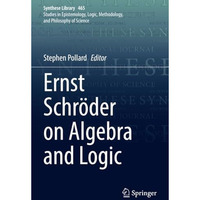 Ernst Schroder on Algebra and Logic [Paperback]