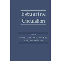 Estuarine Circulation [Hardcover]