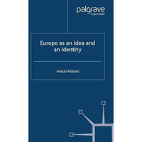 Europe as an Idea and an Identity [Paperback]