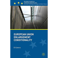 European Union Enlargement Conditionality [Hardcover]