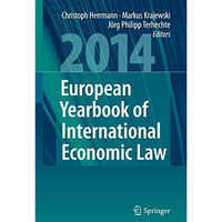 European Yearbook of International Economic Law 2014 [Hardcover]